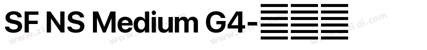 SF NS Medium G4字体转换 SF NS Medium G4字体转换